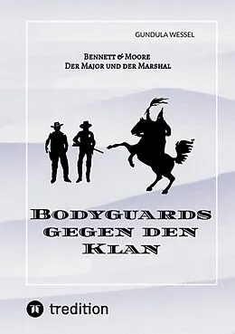 E-Book (epub) Bodyguards gegen den Klan von Gundula Wessel