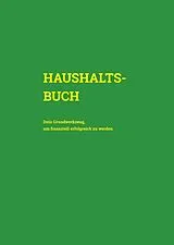 Fester Einband Haushaltsbuch von Isabella Maria Theresia Sonnweber