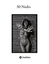 E-Book (epub) 50 Nudes von Tom Fensterseifer