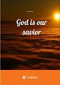E-Book (epub) God is our savior von Mornar Mia