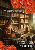 E-Book (epub) Elixir of Youth von Marion S. Hummer, John T. Leroy