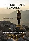 E-Book (epub) The Confidence Conquest von Sandra Hoffmann