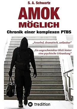 E-Book (epub) Amok möglich von S. A. Schwartz