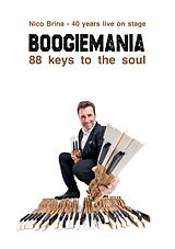 E-Book (epub) Boogiemania - 88 keys to the soul von Nico Brina