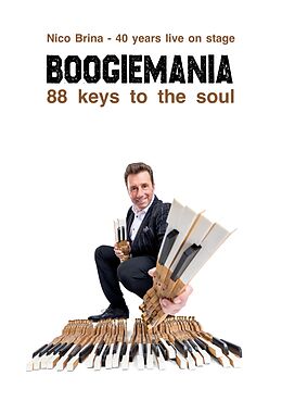 E-Book (epub) Boogiemania - 88 keys to the soul von Nico Brina