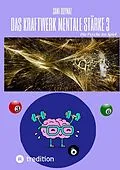 E-Book (epub) Das Kraftwerk mentale Stärke 3 von Sami Duymaz