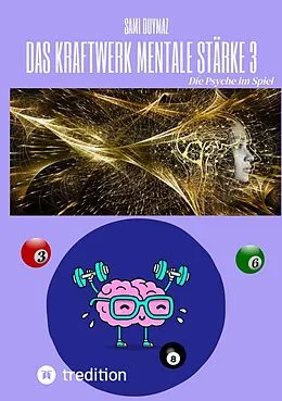E-Book (epub) Das Kraftwerk mentale Stärke 3 von Sami Duymaz