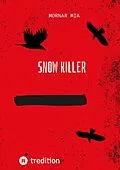 E-Book (epub) Snow killer von Mornar Mia