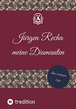 E-Book (epub) meine Diamanten von Jürgen Recha