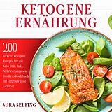 E-Book (epub) Ketogene Ernährung von Mira Selfing, Jana Hermann