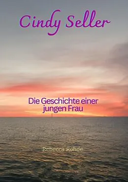 E-Book (epub) Cindy Seller von Rebecca Rohde