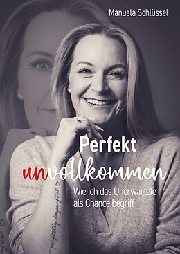 E-Book (epub) Perfekt unvollkommen von Manuela Schlüssel