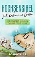 E-Book (epub) Hochsensibel von Sophie Klar