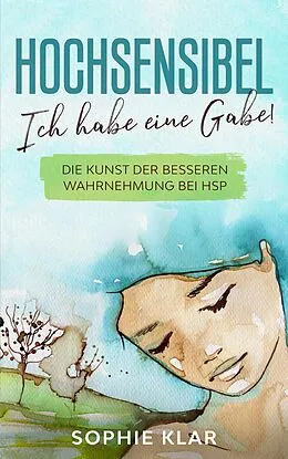 E-Book (epub) Hochsensibel von Sophie Klar