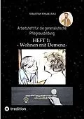 E-Book (epub) Wohnformen für Menschen mit Demenz von Sebastian Knaak
