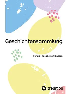 E-Book (epub) Geschichtensammlung von Katja Meixner