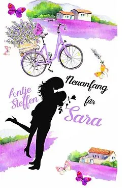 E-Book (epub) Neuanfang für Sara von Antje Steffen