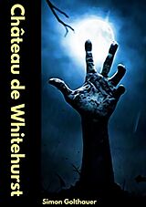 E-Book (epub) Château de Whitehurst von Simon Golthauer