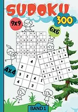 Kartonierter Einband Sudoku Kids- 300 Sudoku für Kinder ab 6-8 Jahren von Mira König