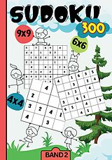 Kartonierter Einband Sudoku Kids- 300 Sudoku für Kinder ab 6-8 Jahren von Mira König