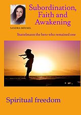 E-Book (epub) Subordination, Faith and Awakening von Sami Duymaz