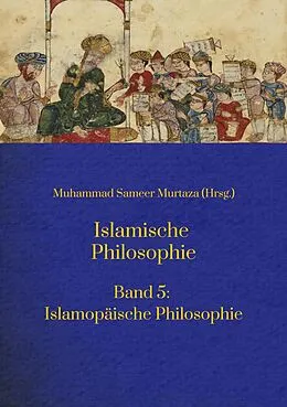 E-Book (epub) Islamische Philosophie: von Muhammad Sameer Murtaza, Matthias Langenbahn, Ecevit Polat