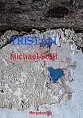 E-Book (epub) TRISTAN von Michael M. Stoll