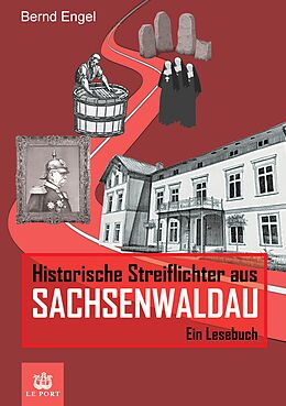 Kartonierter Einband Historische Streiflichter aus Sachsenwaldau von Bernd Engel