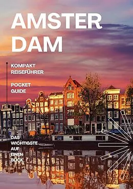 E-Book (epub) Amsterdam - Kompakt Reiseführer von Paul Beitel