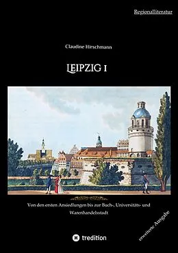 E-Book (epub) Leipzig 1 von Claudine Hirschmann