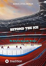 E-Book (epub) Beyond the Ice von Manuel Zitzelsberger