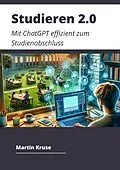 E-Book (epub) Studieren 2.0 von Martin Kruse