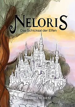 E-Book (epub) Neloris von Mareike M. Dietz