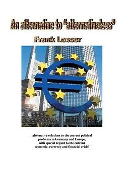 E-Book (epub) An alternative to "alternativeless" von Frank Lesser