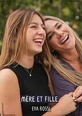 E-Book (epub) Mère et Fille von Eva Rossi