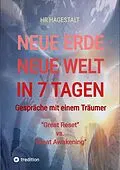 E-Book (epub) NEUE ERDE - NEUE WELT - In 7 Tagen von Hr Hagestalt