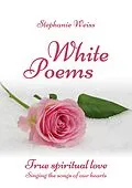 E-Book (epub) White Poems von Stephanie Weiss