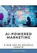 E-Book (epub) AI-Powered Marketing von Peter A. Kruse