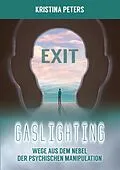 E-Book (epub) Exit Gaslighting von Kristina Peters