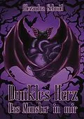 E-Book (epub) Dunkles Herz von Alexandra Schmid