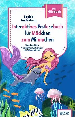 E-Book (epub) Interaktives Erstlesebuch für Mädchen zum Mitmachen von Sophie Lindenberg