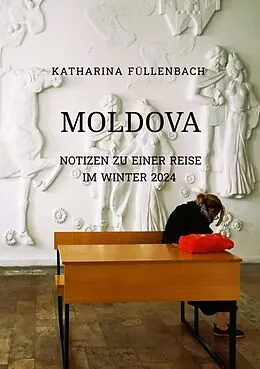 E-Book (epub) MOLDOVA von Katharina Füllenbach