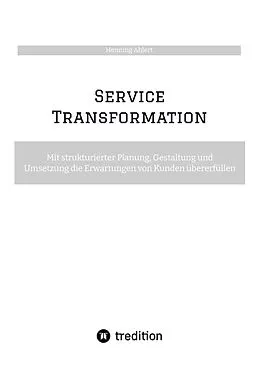 E-Book (epub) Service Transformation von Henning Ahlert
