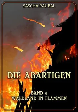 E-Book (epub) Waldland in Flammen von Sascha Raubal