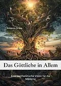 E-Book (epub) Das Göttliche in Allem von Amanda Drake
