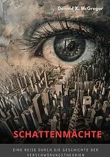 Kartonierter Einband Schattenmächte von Donald X. McGregor