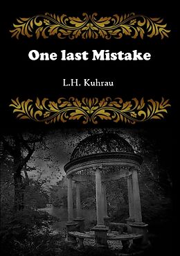 Couverture cartonnée One last mistake de L. H. Kuhrau