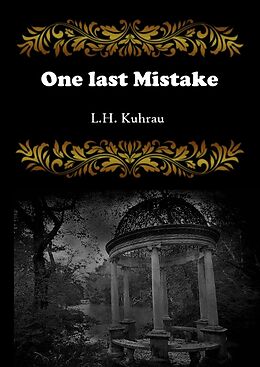 Livre Relié One last mistake de L. H. Kuhrau