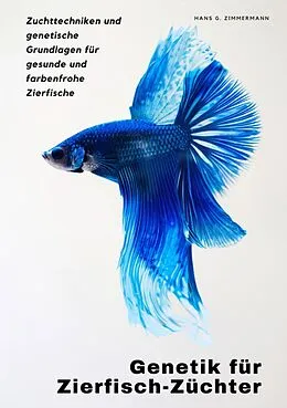 E-Book (epub) Genetik für Zierfisch-Züchter von Hans G. Zimmermann