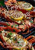 E-Book (epub) Gegrillter Fischgenuss von Diana Kluge